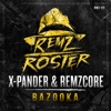 Bazooka (feat. X-Pander) - Single