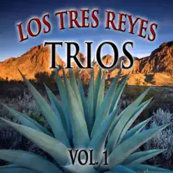 Trios (Vol.1) - Los Tres Reyes