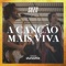 A Canção Mais Viva (Ao Vivo) artwork