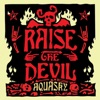 Raise the Devil