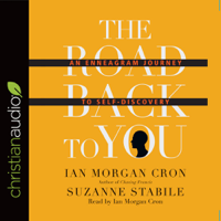 Ian Morgan Cron & Suzanne Stabile - The Road Back to You: An Enneagram Journey to Self-Discovery (Unabridged) artwork