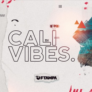 Cali Vibes - Single