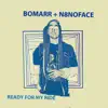 Ready for My Ride (feat. N8NOFACE) - Single album lyrics, reviews, download