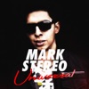 Mark Stereo - Universal (Brian Mart Remix)