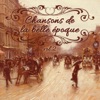 Chansons de la belle époque, Vol. 2