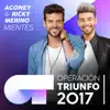 Mientes (Operación Triunfo 2017) - Single album lyrics, reviews, download
