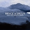 Bryce a Dicus and the Mercenaries - EP