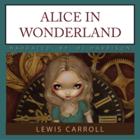 Lewis Carroll - Alice in Wonderland: Alice in Wonderland, Book 1 artwork