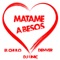 Matame a Besos - Denver, El Chulo & DJ Unic lyrics