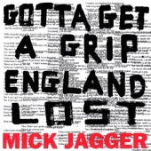 Mick Jagger - Gotta Get A Grip