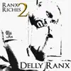 Ranx 2 Riches - EP album lyrics, reviews, download
