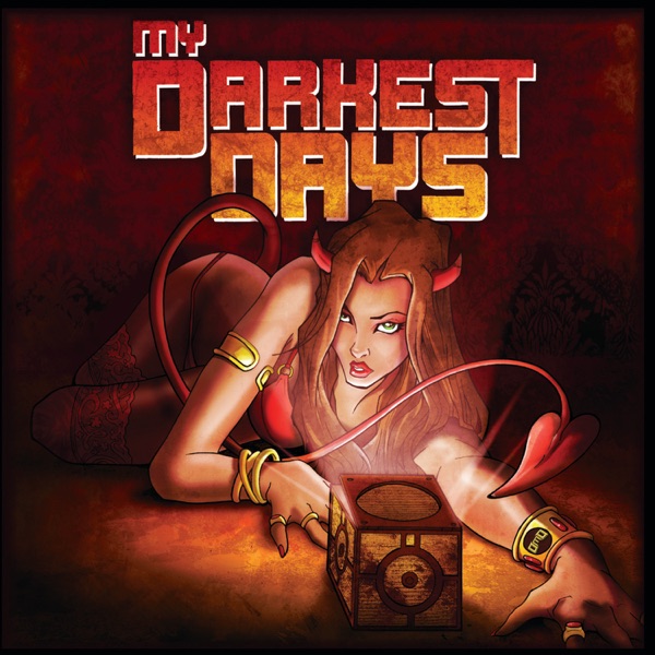 My Darkest Days - Can't Forget You