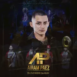 Airam Paez: En Vivo Desde Culiacan (En Vivo) - Airam Paez