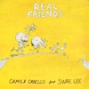 Real Friends (feat. Swae Lee) - Single