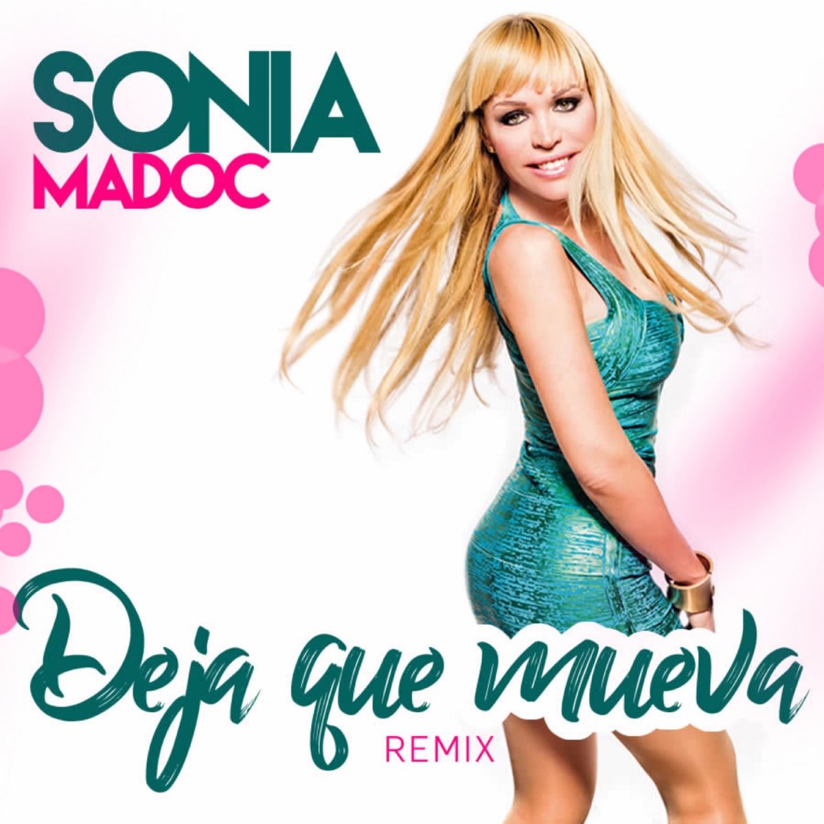 Sonia Madoc. Sonia Madoc певица. Sonia madosпевица. Sonia amp selena - deja que mueva, mueva, mueva обложка альбома. Remix 2017