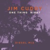 One Thing Right (Diesel Mix) - Single