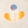 Good Vibes