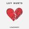 Luv Hurts - lemonboy lyrics