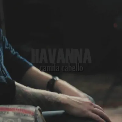 Havana - Single - Curricé