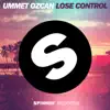 Stream & download Lose Control - Single