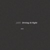 Driving at Night - Single