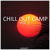 Chill Out Camp, Vol. 2 artwork