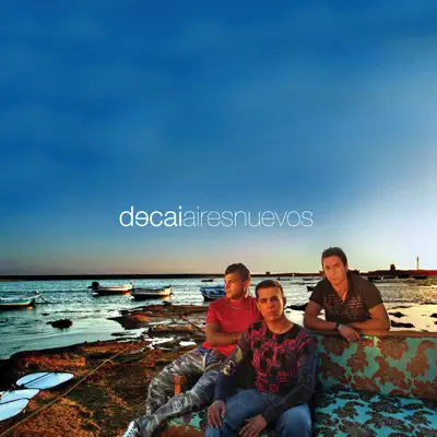Aires Nuevos - Decai Aires Nuevos - Decai