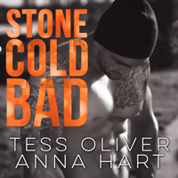 Tess Oliver & Anna Hart - Stone Cold Bad artwork