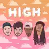 High (feat. 5-D) - Single album lyrics, reviews, download