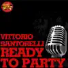 Ready to Party (feat. King David) - EP album lyrics, reviews, download
