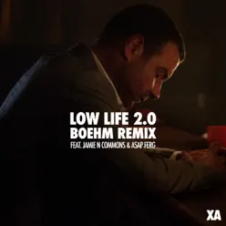 Low Life 2.0 (feat. Jamie N Commons & A$AP Ferg) [Boehm Remix] - Single - X Ambassadors