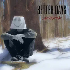 Better Days - EP - Lampshade Better Days - EP - Lampshade