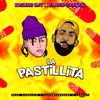 La Pastillita (feat. Eladio Carrion) - Single