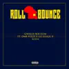 Roll Bounce (feat. OMB Peezy) - Single album lyrics, reviews, download