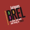 Jacques Brel is Alive and Well and Living in Paris 2016 Off-Broadway Cast - If We Only Have Love