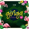 Ginga Riddim - EP, 2017
