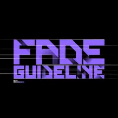 Guideline / Spectral Forms - Single by Fade album reviews, ratings, credits