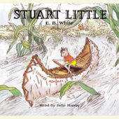 Stuart Little (Unabridged) - E. B. White Cover Art