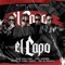 El Capo - Black Jonas Point, Secreto El Famoso Biberon, Lapiz Conciente & Teno El Melodico lyrics