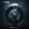 Stream & download Graveyard