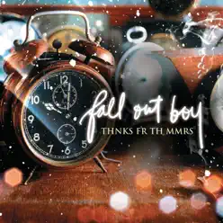 Thnks fr th Mmrs - Single - Fall Out Boy