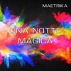 Una notte magica - Single