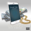Small Talk (feat. D-Money) - Single