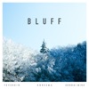 Bluff - Single