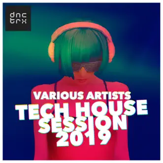 Tech House Session 2019 by Various Artists album reviews, ratings, credits