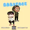 Baby Face (feat. YBN Almighty Jay) - Single album lyrics, reviews, download