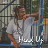 Head Up - Single album lyrics, reviews, download