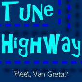 Tune Highway (Fleet, Van Greta?) [Instrumental] artwork