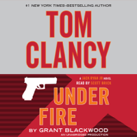Grant Blackwood - Tom Clancy Under Fire: A Jack Ryan Jr. Novel (Unabridged) artwork