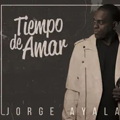Tiempo de Amar - Jorge Ayala